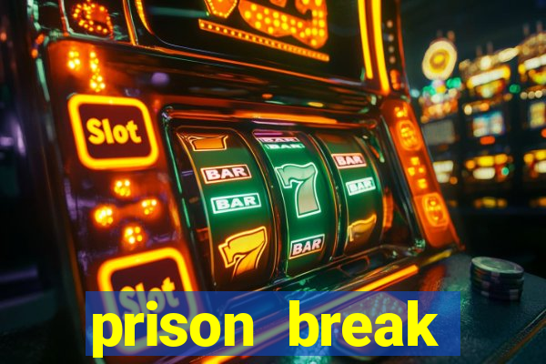 prison break assistir online